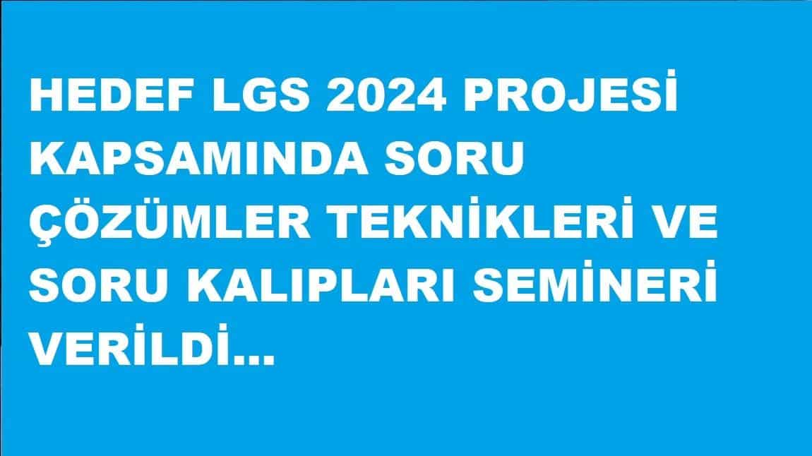 Hedef LGS 2024 projesi kapsamında öğrencilerimize soru çözüm teknikleri ve soru   kalıplarını nasıl okumamız gerektiği konusunda rehberlik servisi tarafından bilgi verildi